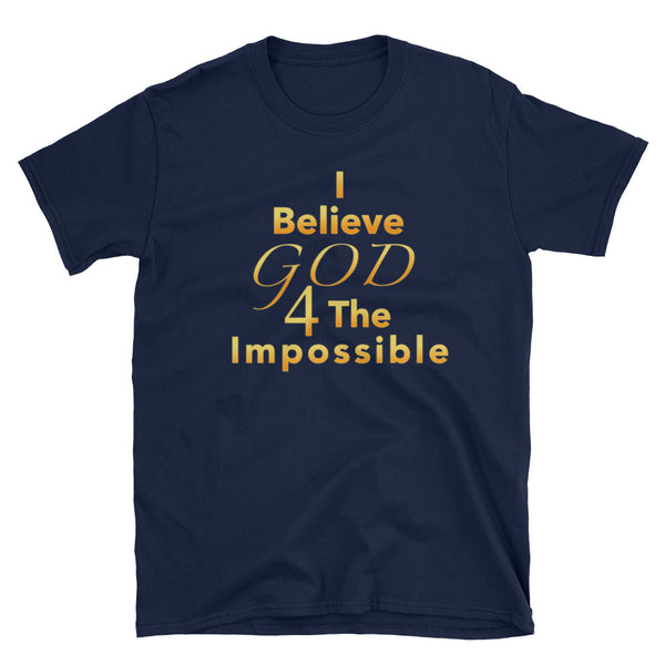 I Believe T-Shirt (Gold)