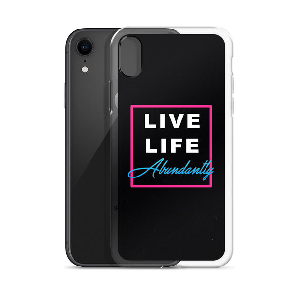 Life Live Abundantly iPhone Case