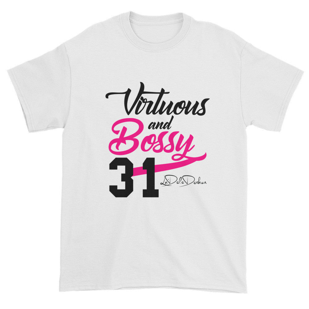 Virtuous and Bossy 31's ( 2x-5x )  Short sleeve t-shirt