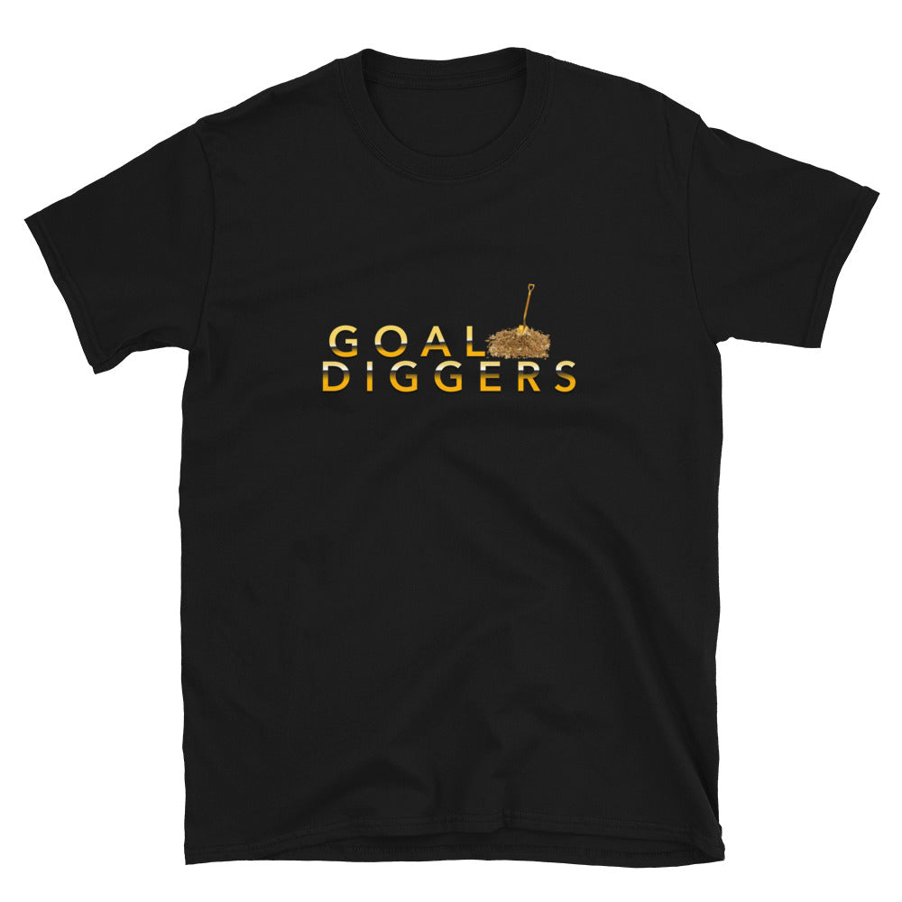 Goal Diggers T-Shirt