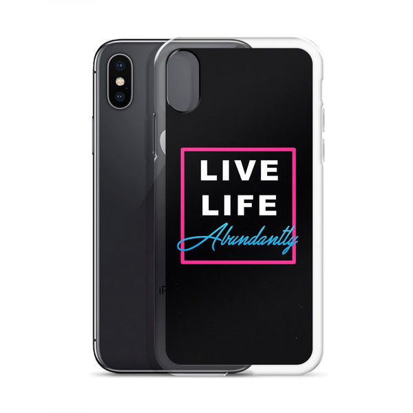 Life Live Abundantly iPhone Case