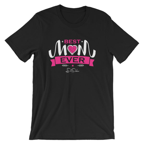 Best Mom Ever t-shirt